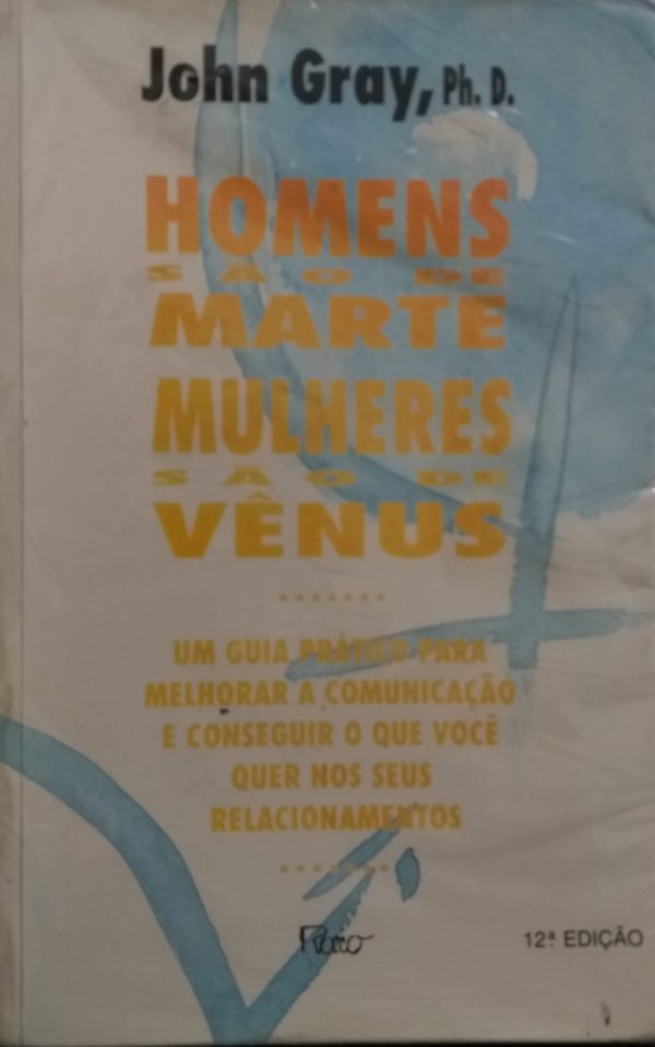 Homens São De Marte, Mulheres São De Vênus