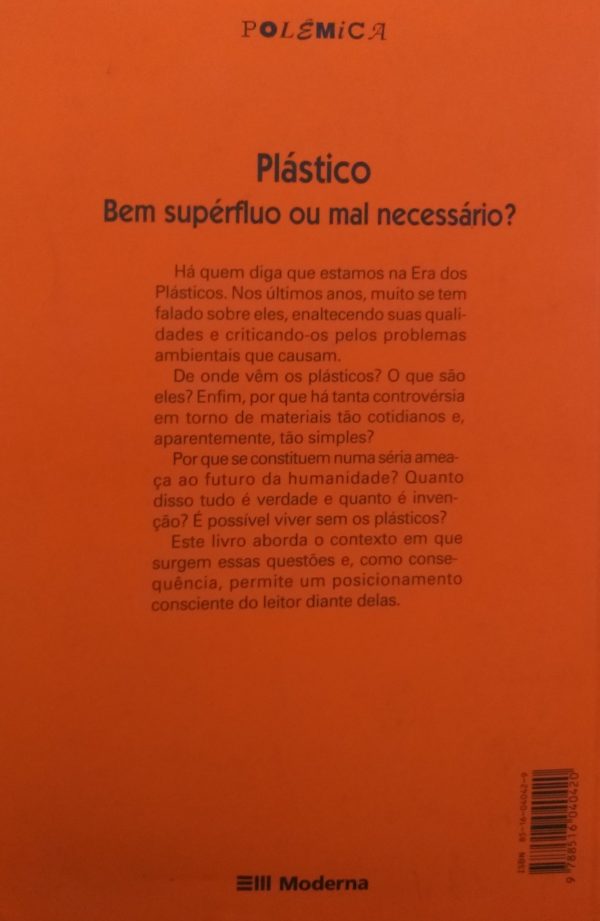 Plástico: Bem Supérfluo Ou Mal Necessário? - Image 2