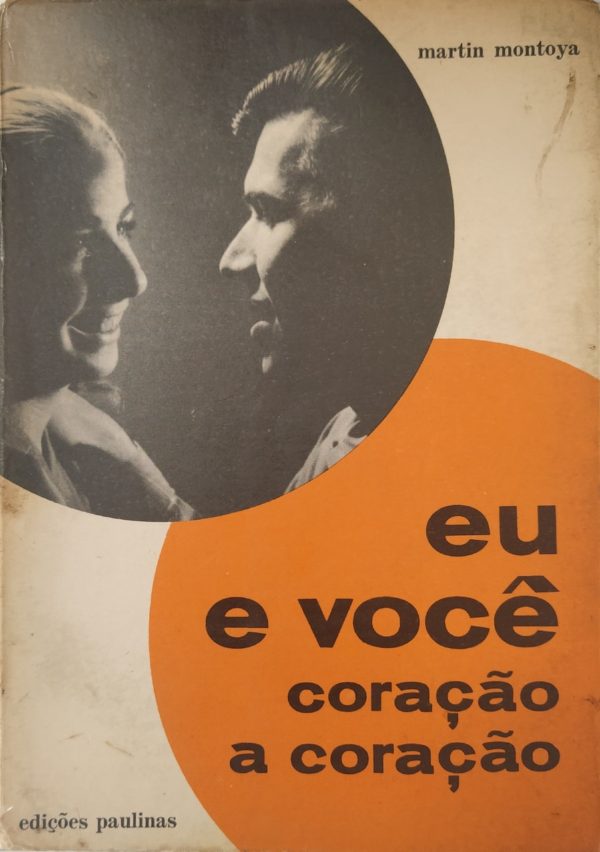 Eu E Você - Coração A Coração