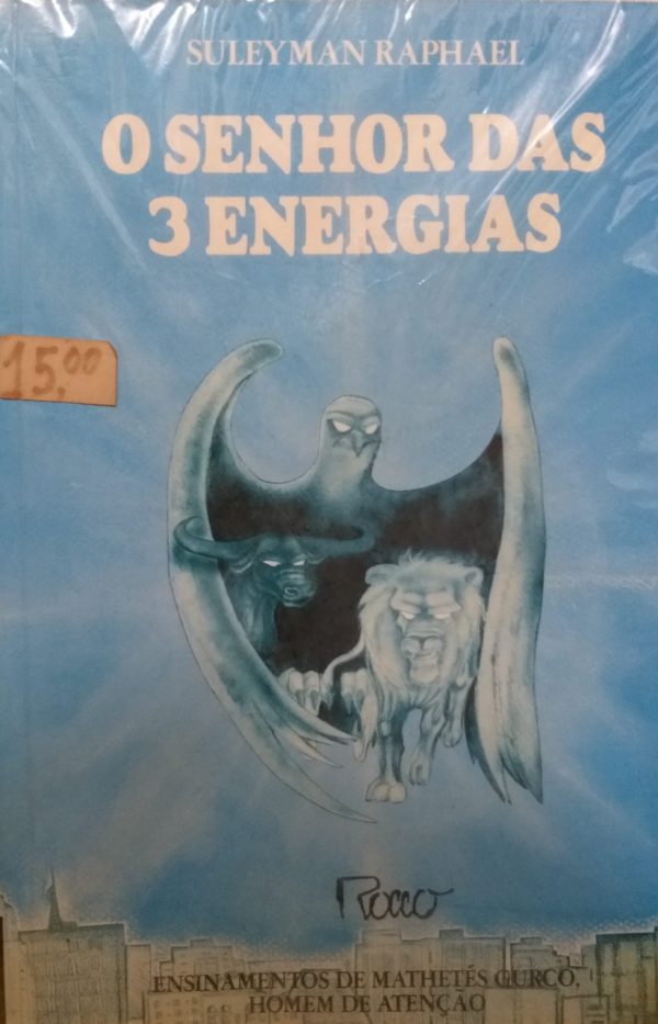 O Senhor Das 3 Energias