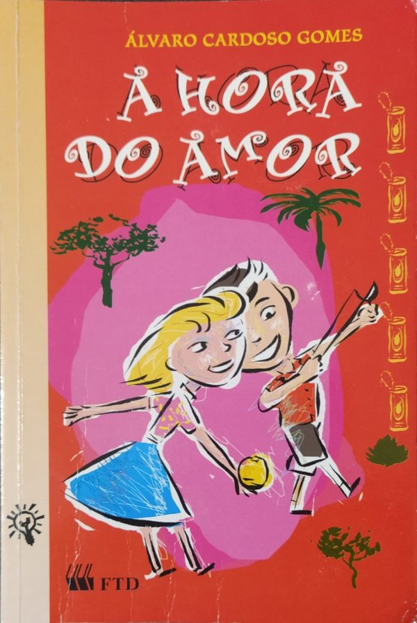 A Hora do Amor