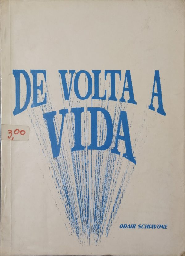 De Volta À Vida