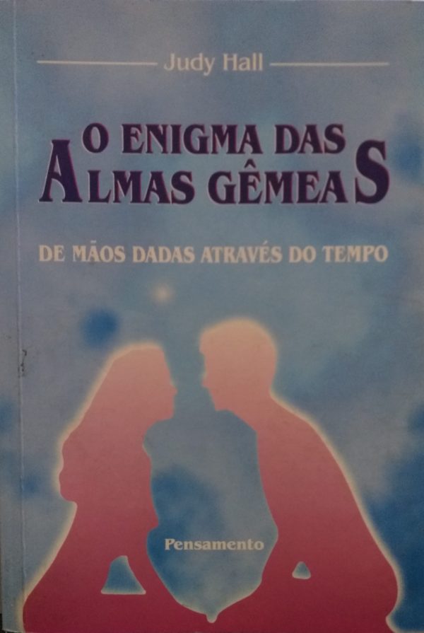 O Enigma das Almas Gêmeas