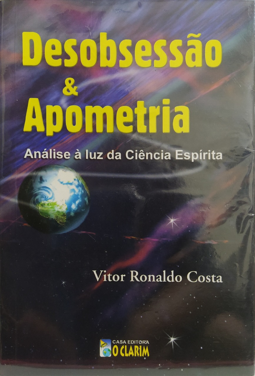  Apometria. Uma Nova Abordagem da Desobsessão (Em Portuguese do  Brasil): 9788577221745: _: Books