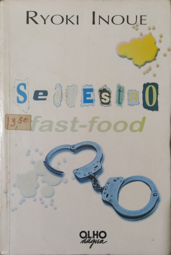 Sequestro Fast-food