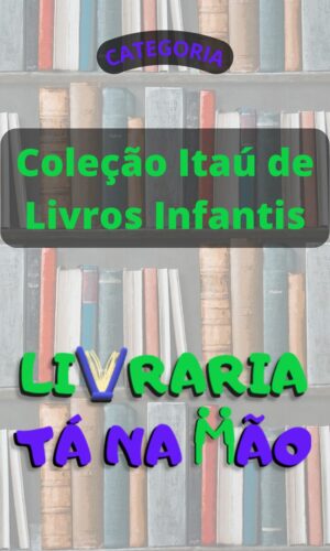 Coleção Itaú de livros infantis