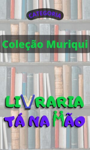 Coleção Muriqui