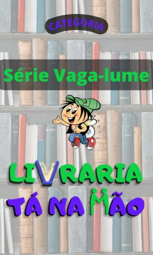 Série Vaga-lume