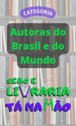 Autoras do Brasil e do Mundo