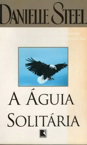 A Águia Solitária