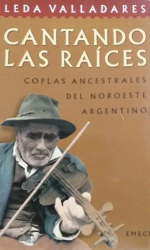Cantando Las Raíces