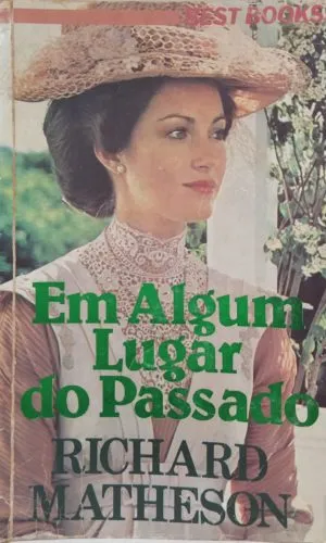 Em Algum Lugar Do Passado