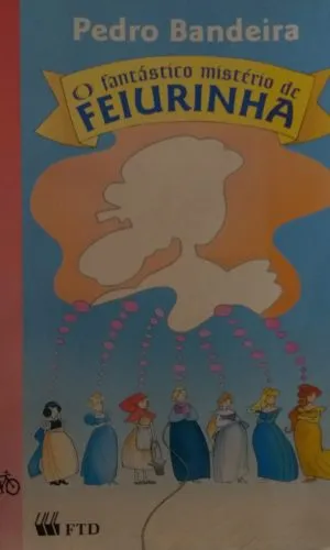 O Fantástico Mistério De Feiurinha