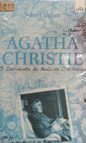 Agatha Christie - O Incidente Da Bola De Cachorro