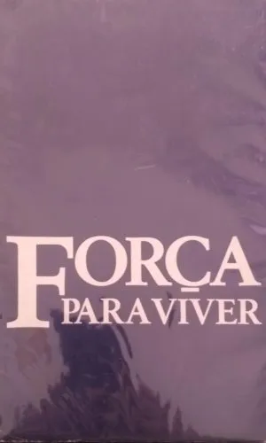 Força Para Viver