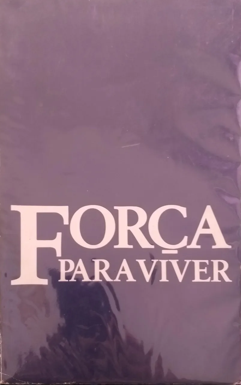 Força Para Viver