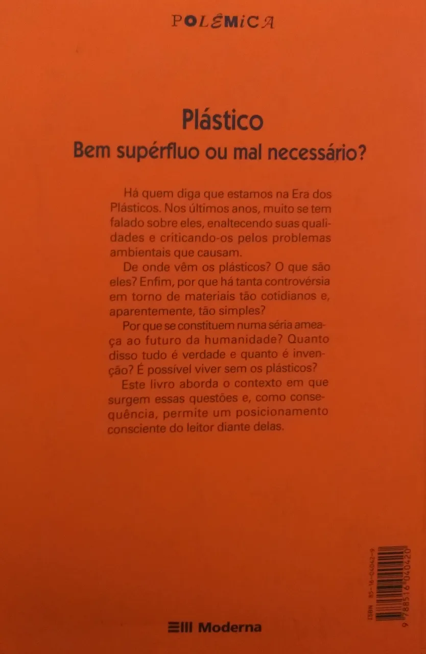 Plástico: Bem Supérfluo Ou Mal Necessário? - Imagem 2
