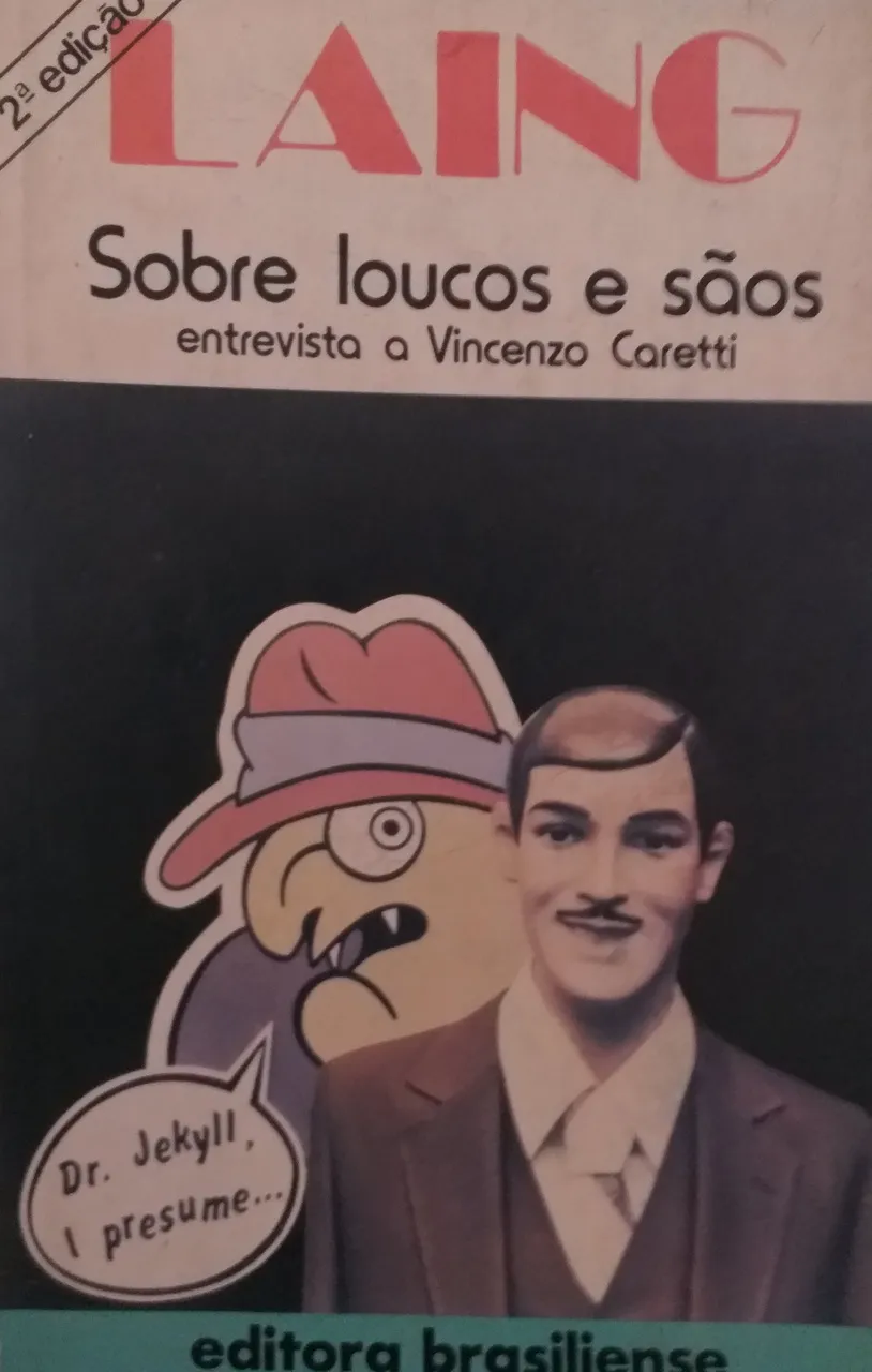 Sobre Loucos E Sãos