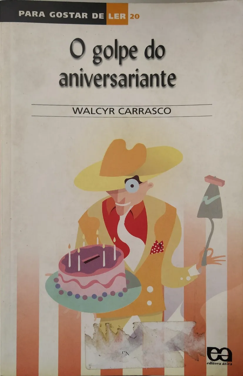 O Golpe De Aniversariante