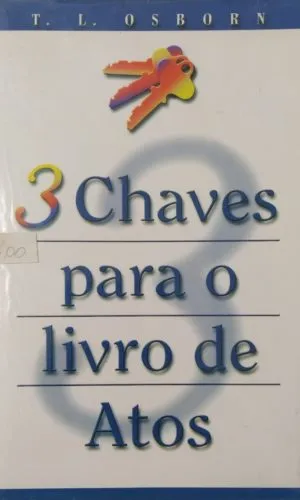 3 Chaves Para O Livro De Atos