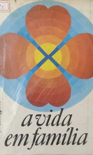 A Vida Em Família