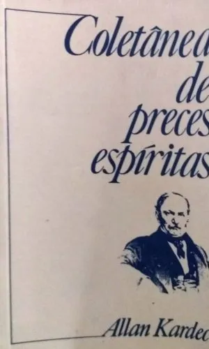 Coletânea De Preces Espíritas