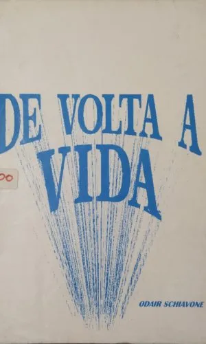 De Volta À Vida