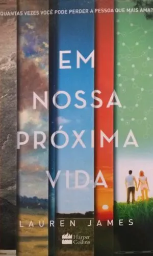 Em Nossa Próxima Vida