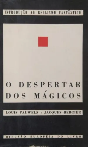O Despertar dos Mágicos