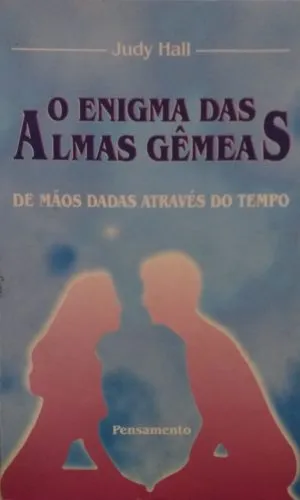 O Enigma das Almas Gêmeas