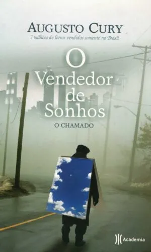 O Vendedor de Sonhos - O Chamado