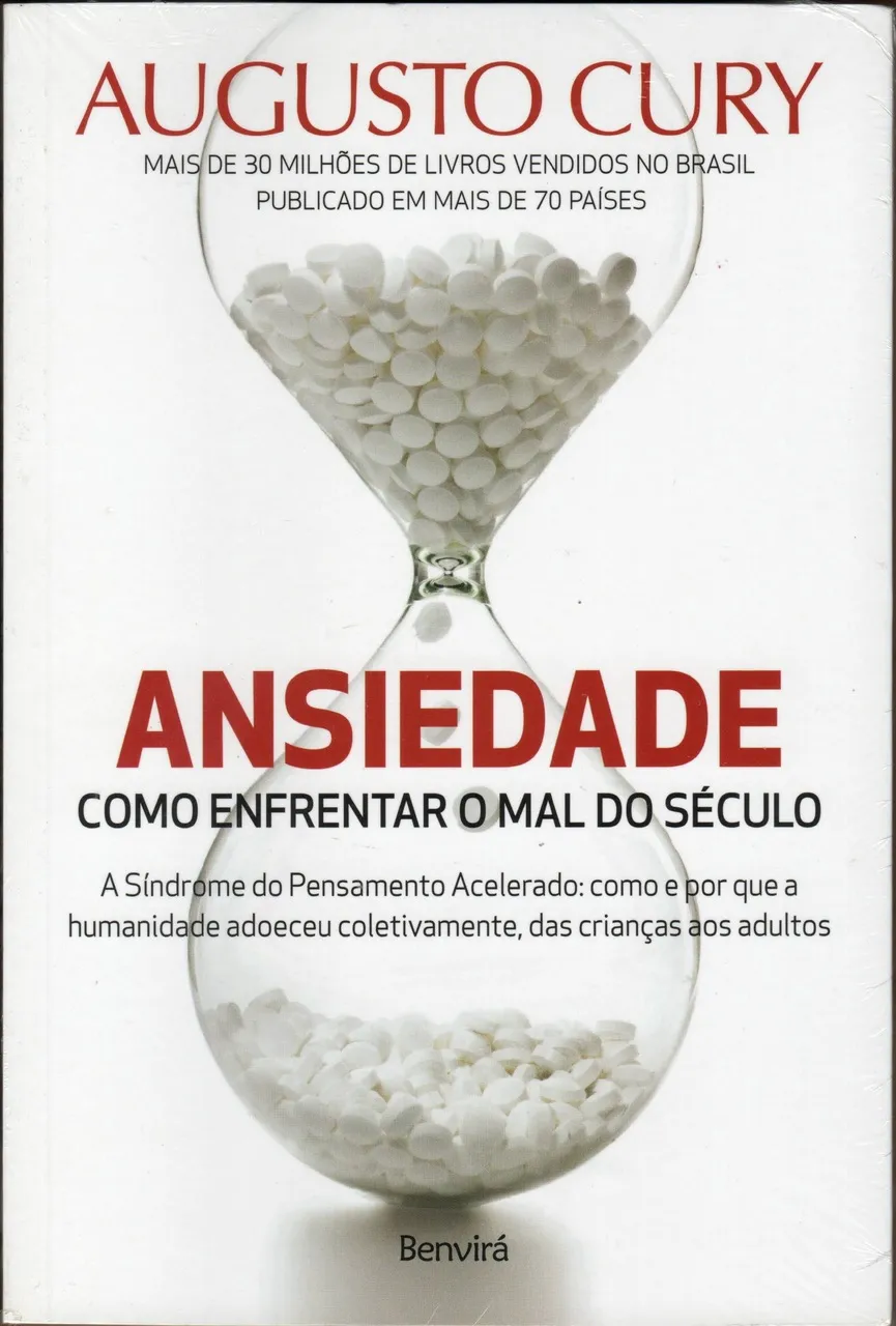 Ansiedade - Como Enfrentar o Mal do Século (Novo)