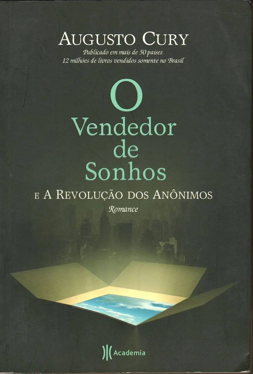 O Vendedor de Sonhos e a Revolução dos Anônimos