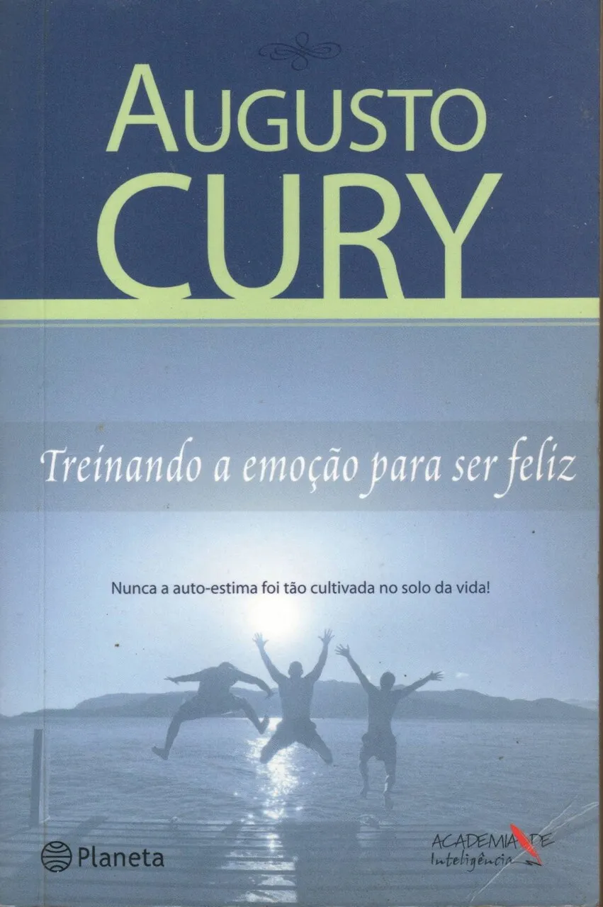 Treinando a Emoção para Ser Feliz